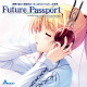 w閾OڗF -Moonlight Cradle-x -FuturePassport- 
