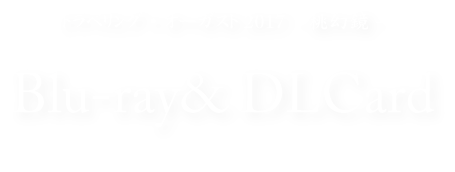 トラベリング・オーガスト2017 -桃幻鏡- Blu-ray& DLCard
